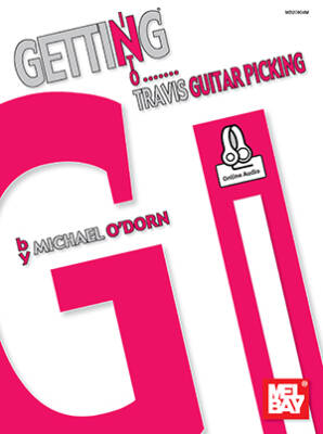 Mel Bay - Getting into Travis Picking - ODorn - Guitar - Book/Audio Online