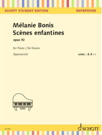 Scenes Enfantines Op. 92 (Children\'s Scenes) - Bonis/Spanswick - Piano - Book