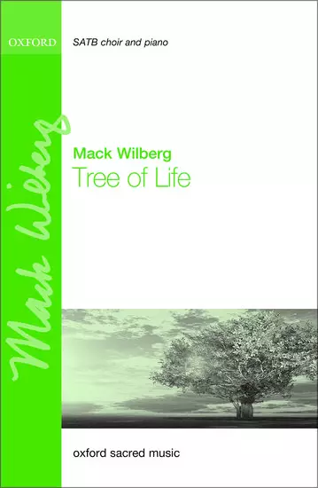 Tree of Life – Wilberg – Chant choral in-octavo – SATB (avec accompagnement)