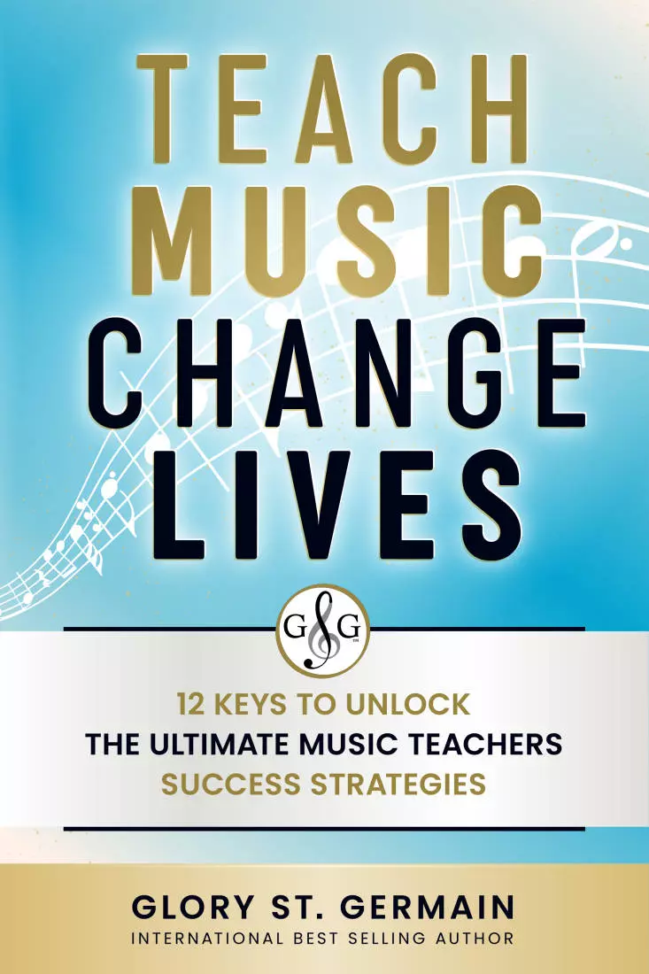 Teach Music, Change Lives - Germain - Book