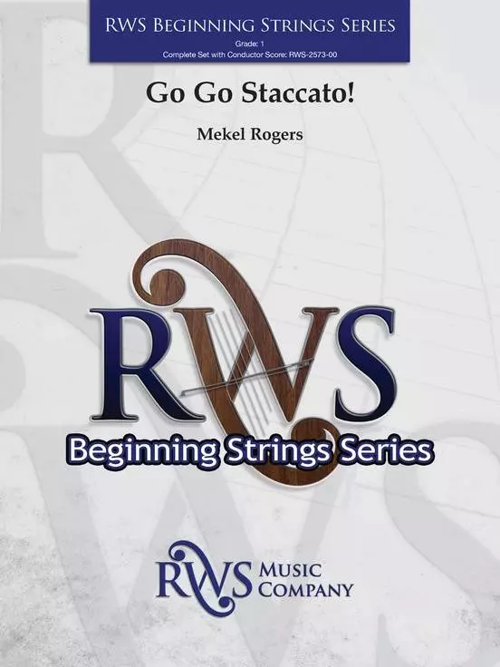 Go Go Staccato! - Rogers - String Orchestra - Gr. 1