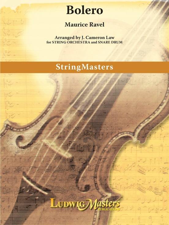 Bolero for Strings - Ravel/Law - String Orchestra - Gr. 4.5