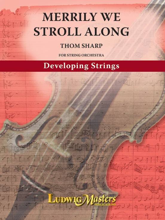Merrily We Stroll Along - Sharp - String Orchestra - Gr. 2.5