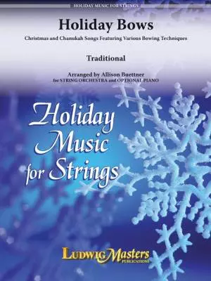 LudwigMasters Publications - Holiday Bows: Christmas and Chanukah Songs - Buettner - String Orchestra - Gr. 2
