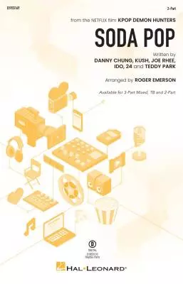 Hal Leonard - Soda Pop (from KPop Demon Hunters) - Emerson - Choral Octavo - 2-Pt Accompanied