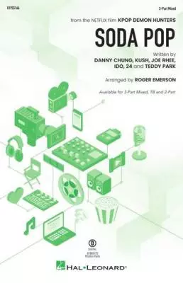 Hal Leonard - Soda Pop (from KPop Demon Hunters) - Emerson - Choral Octavo - 3-Pt Accompanied