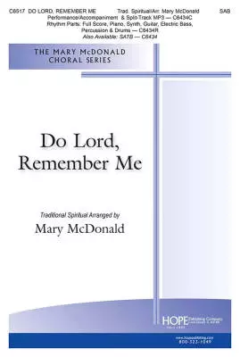 Hope Publishing Co - Do Lord, Remember Me - Mcdonald - Choral Octavo - SAB Accompanied