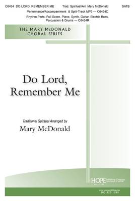 Do Lord, Remember Me - Mcdonald - Choral Octavo - SATB Accompanied