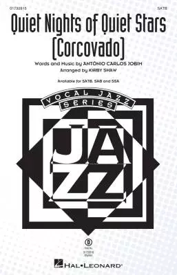 Quiet Nights of Quiet Stars (Corcovado) - Jobim/Shaw - Choral Octavo - SATB Accompanied