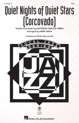 Quiet Nights of Quiet Stars (Corcovado) - Jobim/Shaw - Choral Octavo - SSA Accompanied