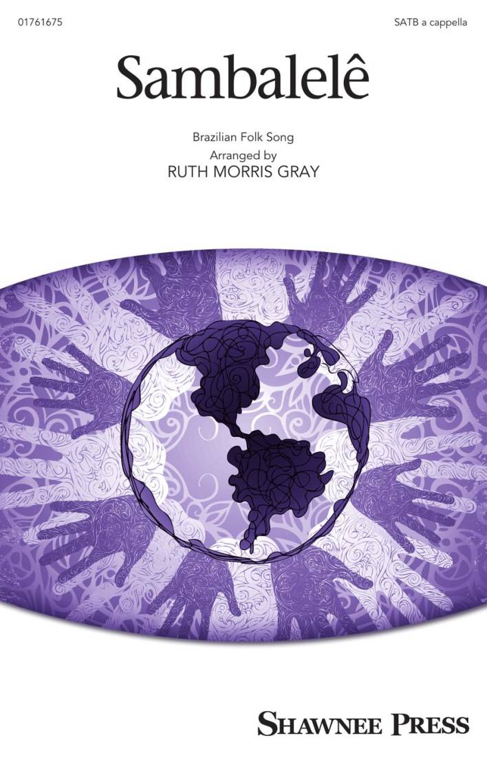 Sambalele - Gray - Choral Octavo - SATB A Cappella