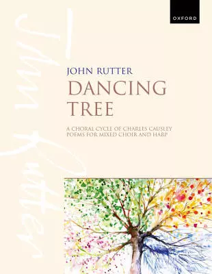 Oxford University Press - Dancing Tree - Rutter - Vocal Score - SATB/Harp
