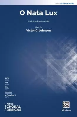 Alfred Publishing - O Nata Lux - Johnson - Choral Octavo - SAB Accompanied