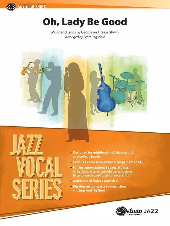 Oh, Lady Be Good - Gershwin/Gershwin/Ragsdale - Jazz Ensemble/Voice - Gr. 3