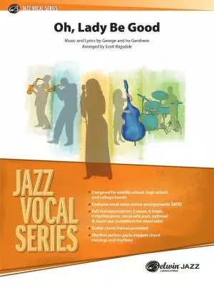 Belwin - Oh, Lady Be Good - Gershwin/Gershwin/Ragsdale - Jazz Ensemble/Voice - Gr. 3