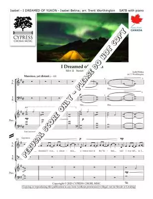 I Dreamed of Yukon - Belina/Worthington - Choral Octavo - SATB Accompanied