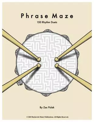 Bachovich Music Publications - Phrase Maze: 150 Rhythm Duets - Pulak - Snare Drum Duet - Book
