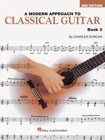 A Modern Approach to Classical Guitar Book 3 (2nd. Edition) - Duncan - Classical Guitar - Book