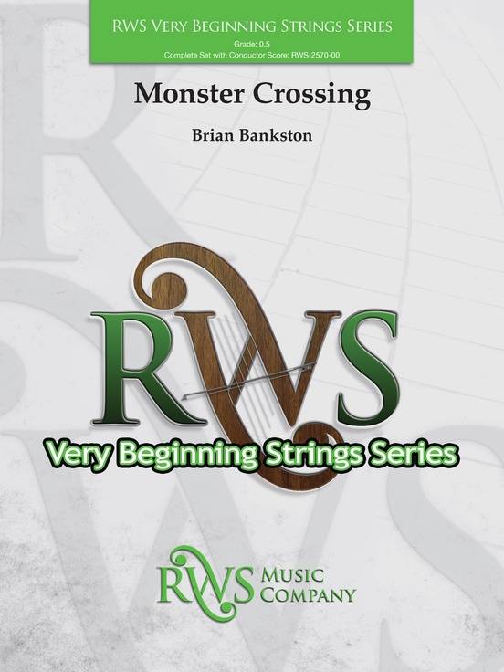 Monster Crossing - Bankston - String Orchestra - Gr. 0.5