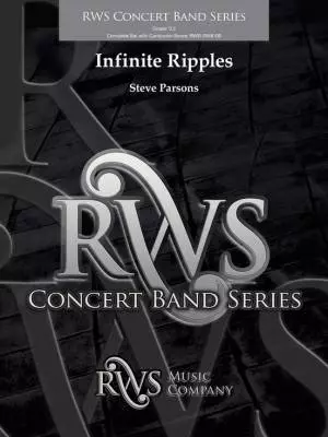 RWS Music Company - Infinite Ripples - Parsons - Concert Band - Gr. 3.5