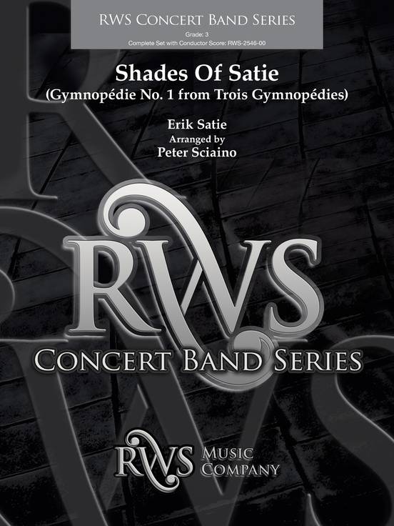 Shades of Satie (Gymnopedie No. 1 from Trois Gymnopedies) - Satie/Sciaino - Concert Band - Gr. 3