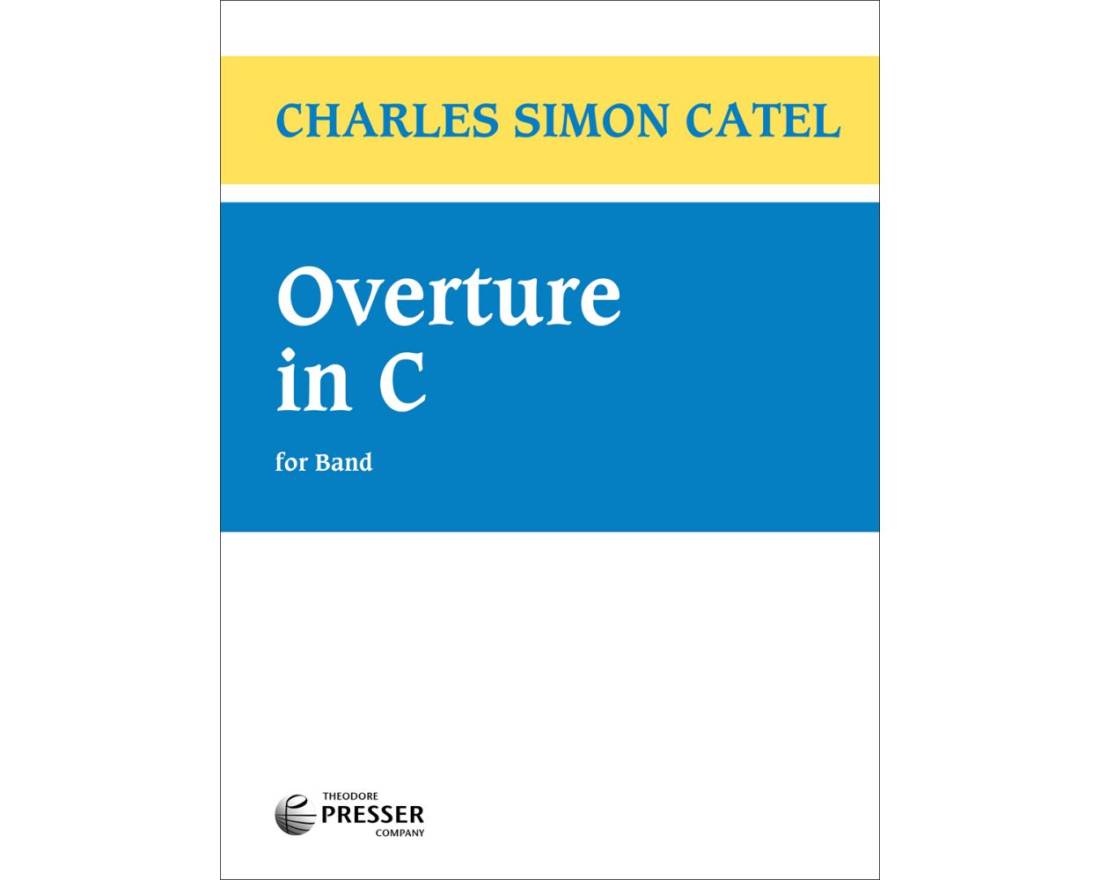 Overture In C : Complete - Catel/Goldman/Smith - Concert Band - Gr. 4