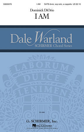 I Am - DiOrio - Choral Octavo - SATB Divisi A Cappella