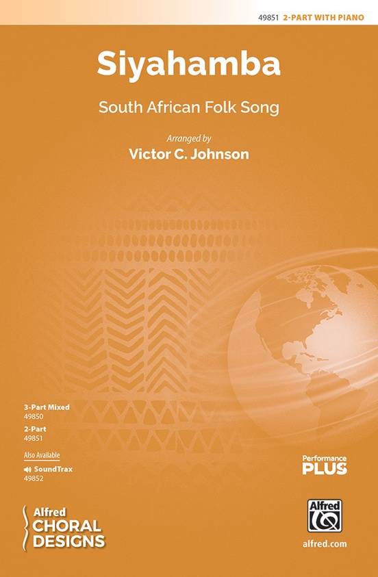 Siyahamba: South African Folk Song - Johnson  - Choral Octavo - 2-Pt Accompanied