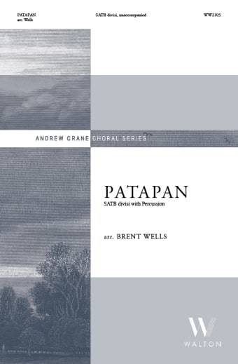 Patapan - Wells - Choral Octavo - SATB A Cappella