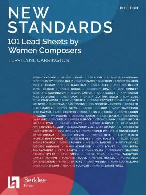 Berklee Press - New Standards: 101 Lead Sheets By Women  - B-flat - Book