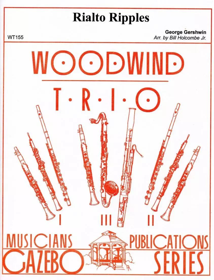 Rialto Ripples - Gershwin/Holcombe Jr. - Woodwind Trio