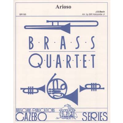Musicians Publications - Arioso - Bach/Holcombe Jr. - Score and Parts - Brass Quartet