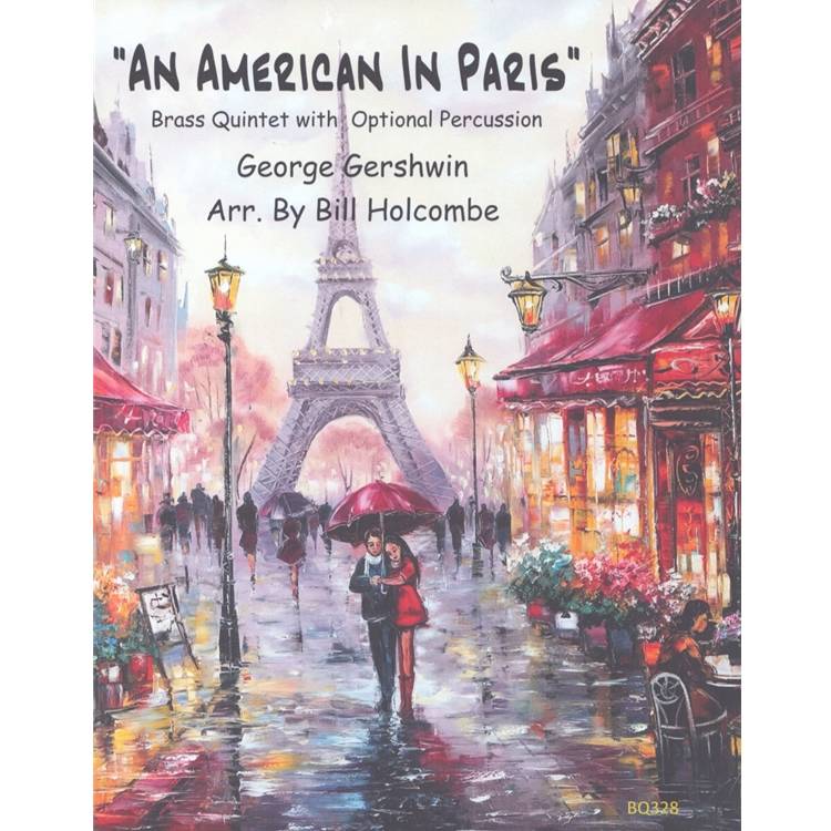 American in Paris - Gershwin/Holcombe Jr. - Brass Quintet/Opt. Percussion