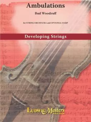 LudwigMasters Publications - Ambulations - Woodruff - String Orchestra - Gr. 2