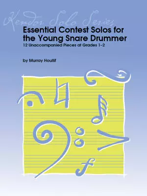 Kendor Music Inc. - Essential Contest Solos for the Young Snare Drummer - Houllif - Snare Drum - Book
