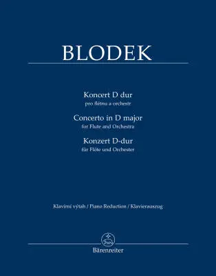 Baerenreiter Verlag - Concerto for Flute and Orchestra in D Major - Blodek - Piano Reduction, Part - Flute, Orchestra