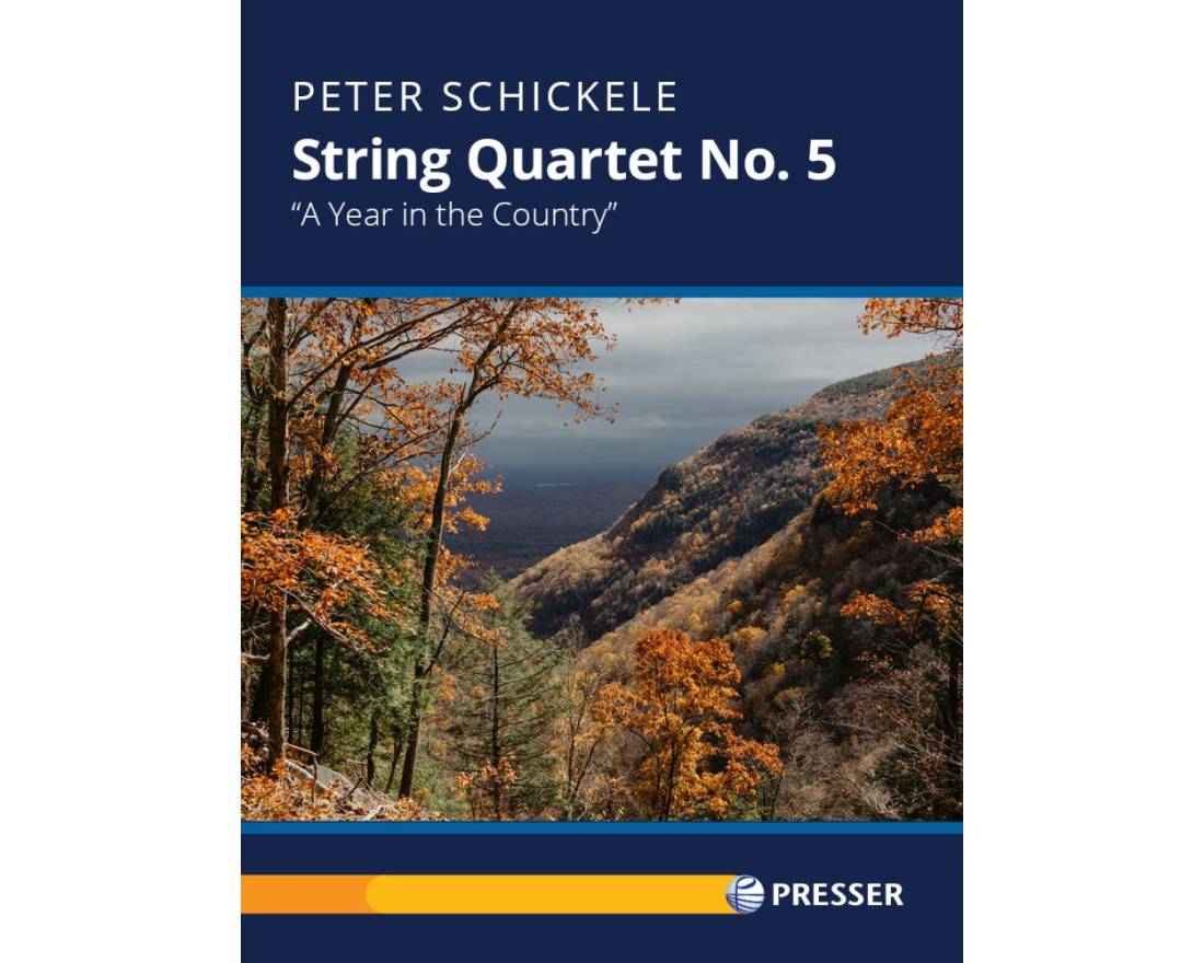 String Quartet No. 5 (A Year in a Country) - Schickele - 2 Violins/Viola/Cello