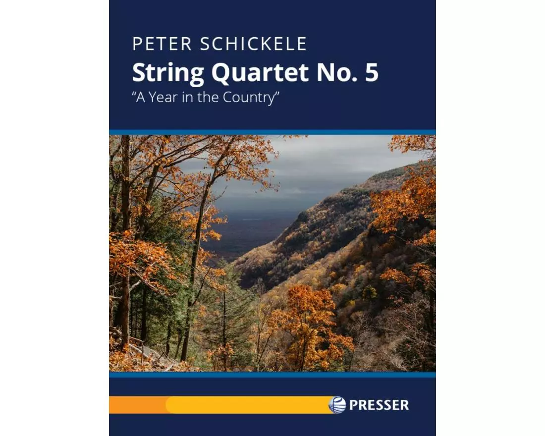 String Quartet No. 5 (A Year in a Country) - Schickele - 2 Violins/Viola/Cello