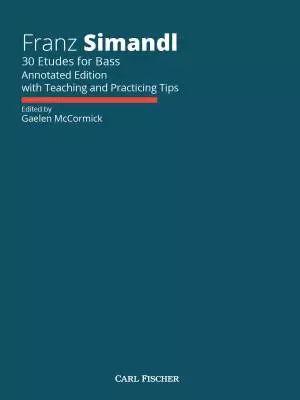 Carl Fischer - 30 Etudes for Bass (Annotated Edtion) - Simandl/McCormick - Double Bass - Book