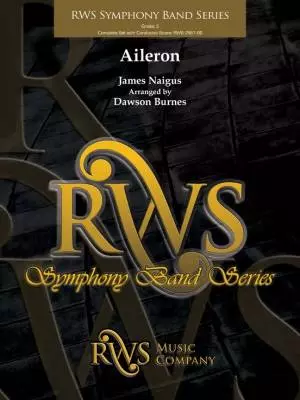 RWS Music Company - Aileron - Naigus/Burnes - Concert Band - Gr. 5