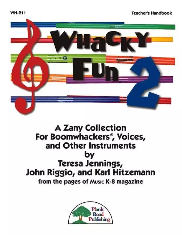 Whacky Fun 2 - Jennings/Riggio/Hitzemann - Teacher\'s Book/Repro Kit/CD - Boomwhackers