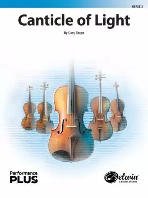 Belwin - Canticle of Light - Fagan - String Orchestra - Gr. 3