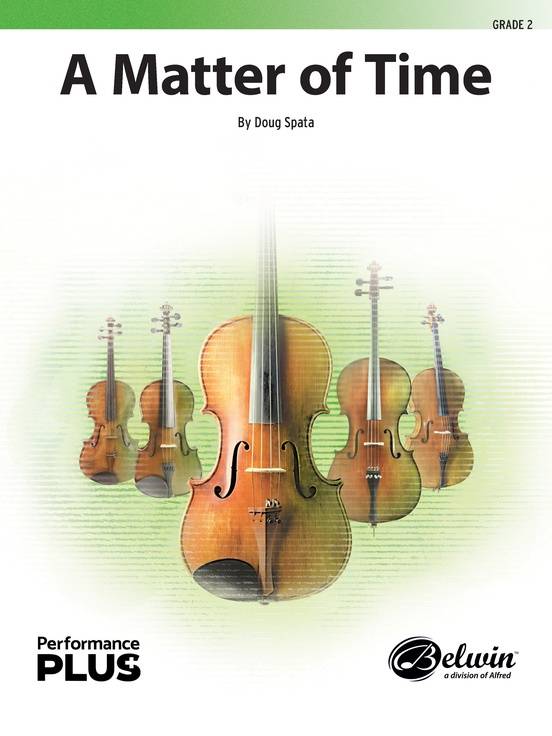 A Matter of Time - Spata - String Orchestra - Gr. 2
