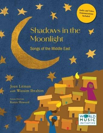 Shadows in the Moonlight: Songs of the Middle East - Litman/Ibrahim/Howard - Book
