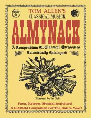 Thomas Allen - Tom Allens Classic Musick Almynack