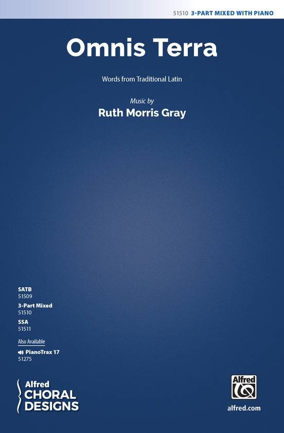 Omnis Terra - Gray - Choral Octavo - 3-Pt Mixed