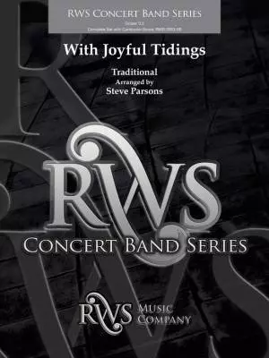 RWS Music Company - With Joyful Tidings - Parsons - Concert Band - Gr. 3.5