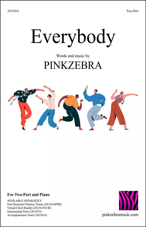 Everybody - Pinkzebra - Choral Octavo - Unison/2-Pt Accompanied