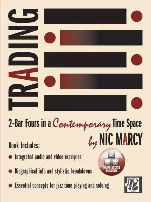 Alfred Publishing - Trading: Two-Bar Fours in a Contemporary Time Space - Marcy - Jazz Drumset - Book/Media Online