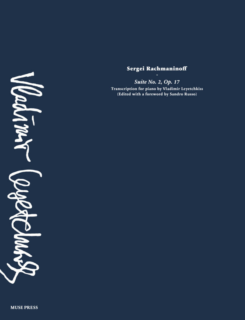 Suite No.2, Op 17 - Rachmaninoff/Leyetchkiss - Piano - Sheet